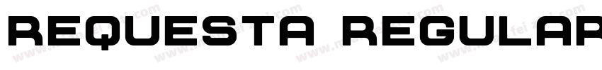 Requesta Regular字体转换